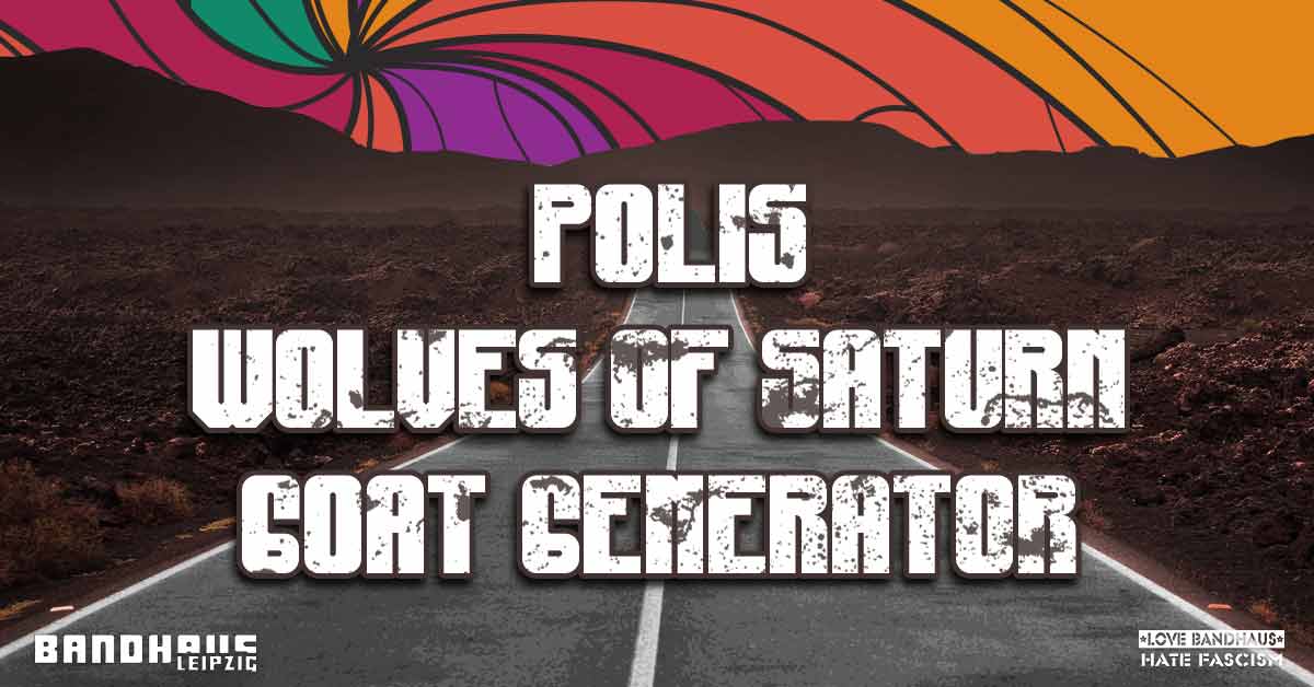 Polis + Wolves of Saturn + Goat Generator