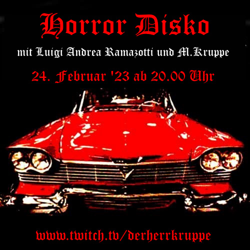LA Ramazotti`s Horror Disko feat. M.Kruppe