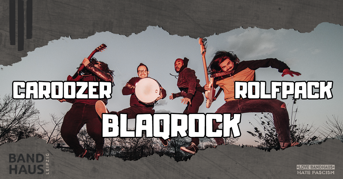 Blaqrock + Caroozer + Rolfpack