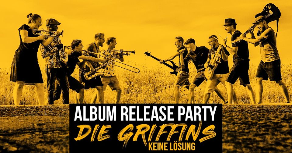 Die Griffins & Friends „Album Release Party“